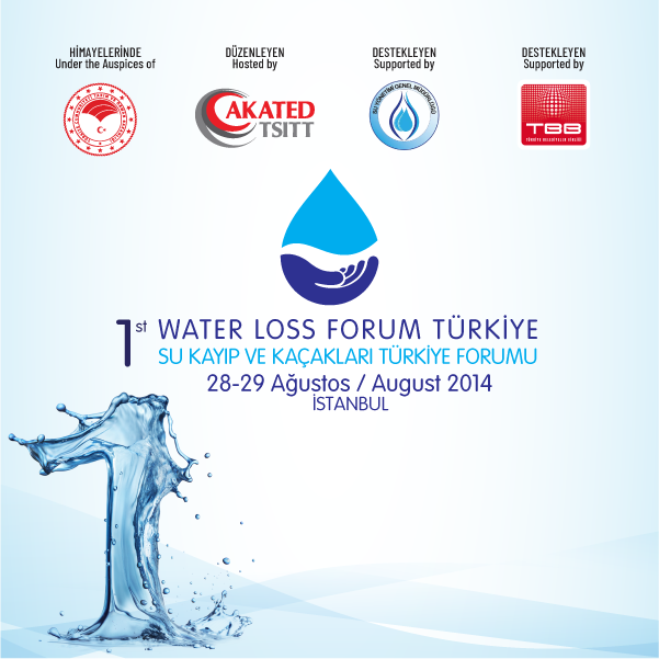 1. Su Kayıp ve Kaçakları Türkiye Forumu